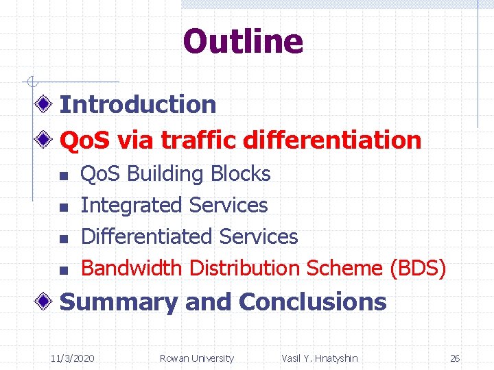 Outline Introduction Qo. S via traffic differentiation n n Qo. S Building Blocks Integrated