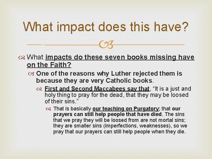 What impact does this have? What impacts do these seven books missing have on