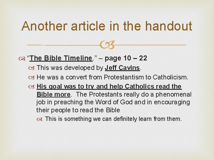 Another article in the handout “The Bible Timeline. ” – page 10 – 22