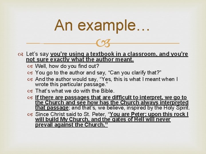 An example… Let’s say you’re using a textbook in a classroom, and you’re not