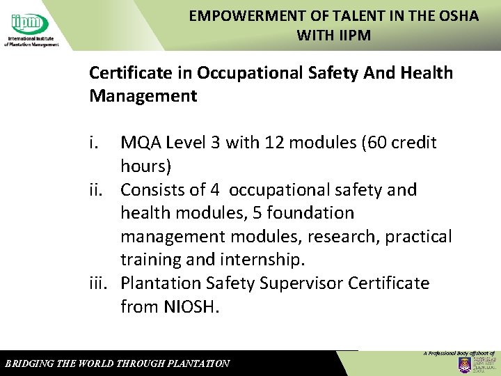 EMPOWERMENT OF TALENT IN THE OSHA WITH IIPM Certificate in Occupational Safety And Health