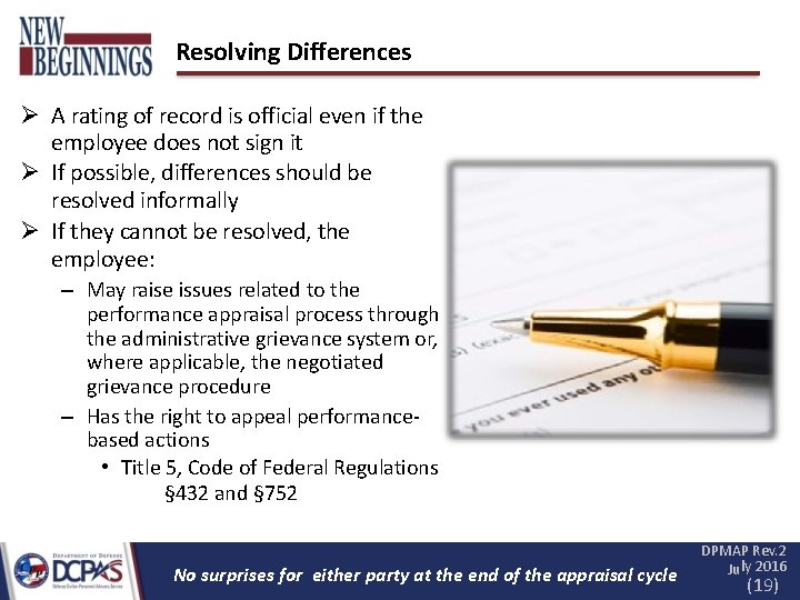 Resolving Differences A rating of record is official even if the employee does not