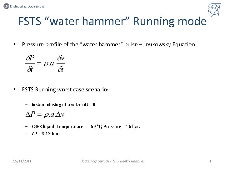 FSTS water hammer Running mode Pressure profile of