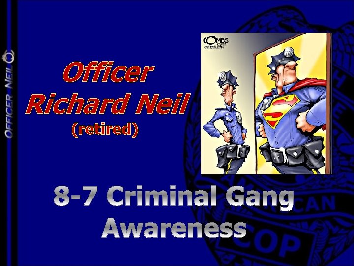 Officer Richard Neil (retired) 