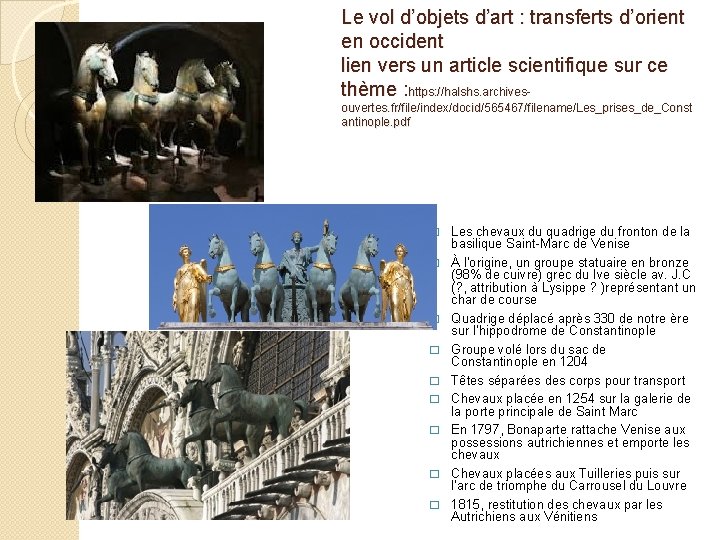 Le vol d’objets d’art : transferts d’orient en occident lien vers un article scientifique