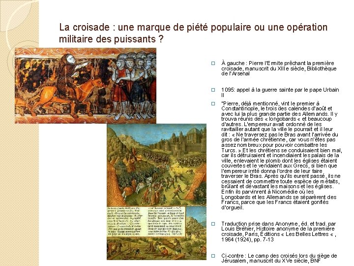 La croisade : une marque de piété populaire ou une opération militaire des puissants