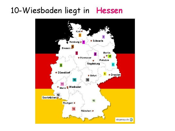 10 -Wiesbaden liegt in Hessen 