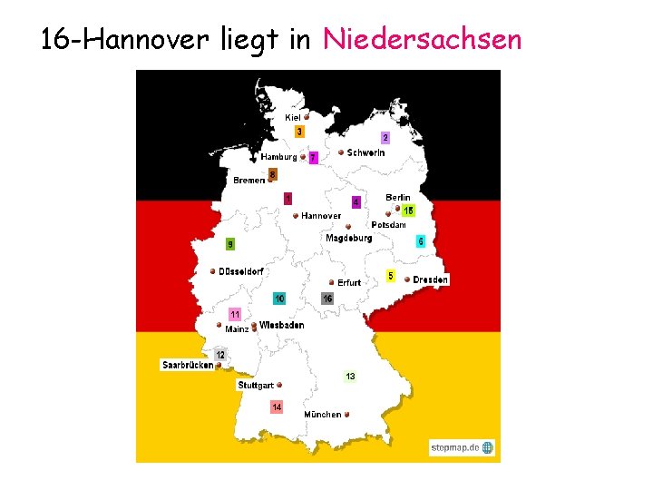16 -Hannover liegt in Niedersachsen 
