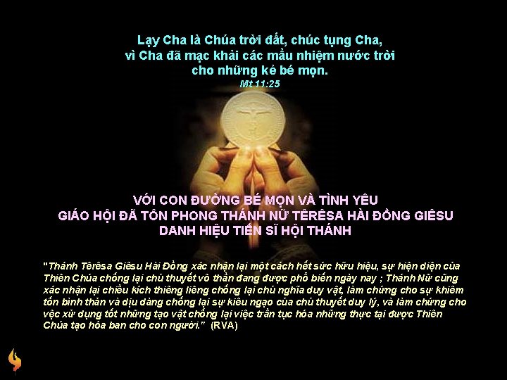 Lạy Cha là Chúa trời đất, chúc tụng Cha, vì Cha đã mạc khải