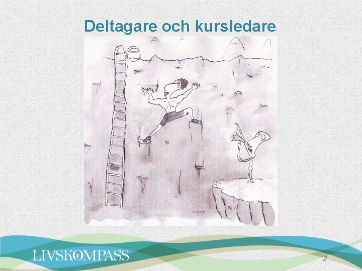 Deltagare och kursledare 2 