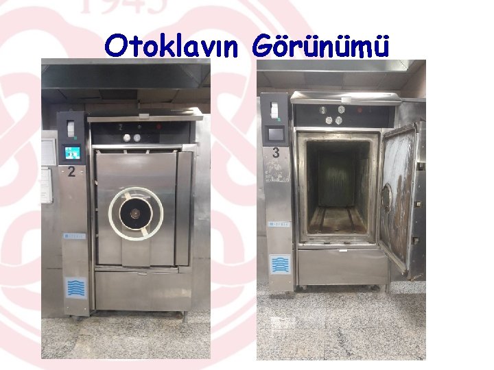 Otoklavın Görünümü 