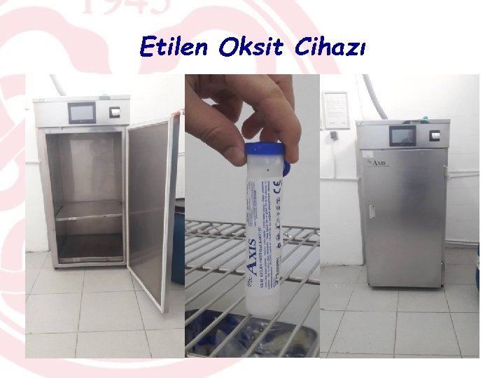 Etilen Oksit Cihazı 