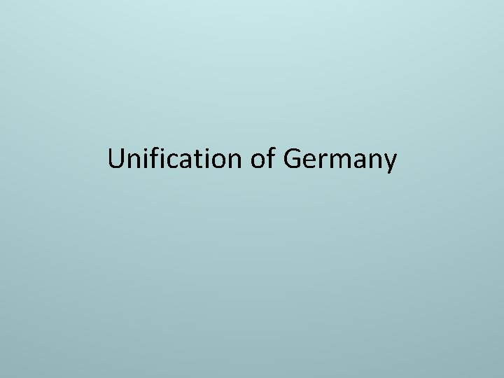 Unification of Germany 