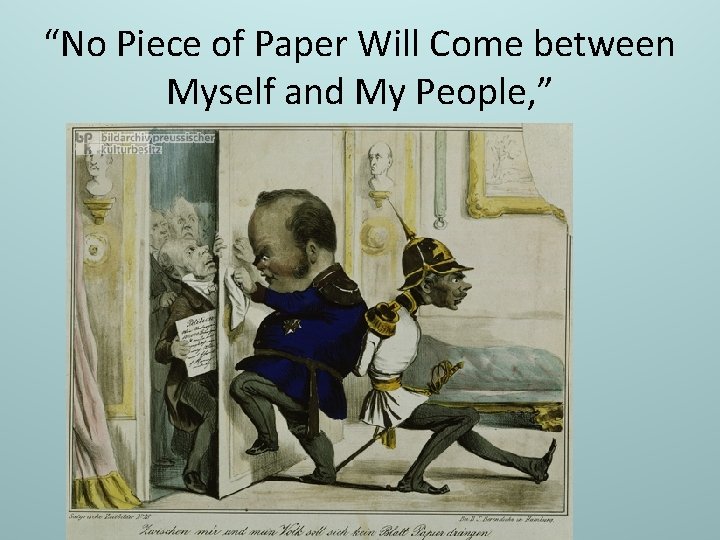 “No Piece of Paper Will Come between Myself and My People, ” 