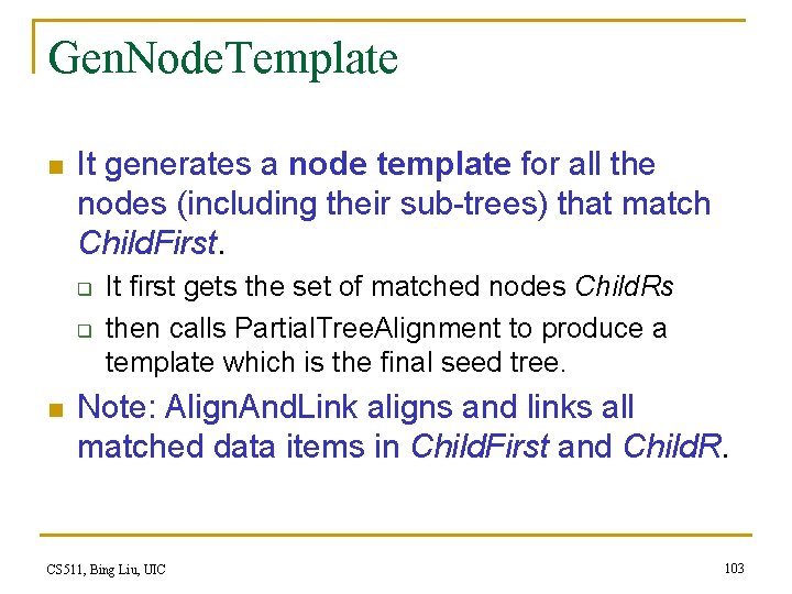 Gen. Node. Template n It generates a node template for all the nodes (including