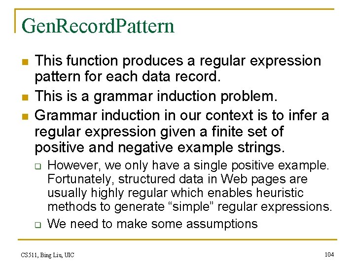 Gen. Record. Pattern n This function produces a regular expression pattern for each data