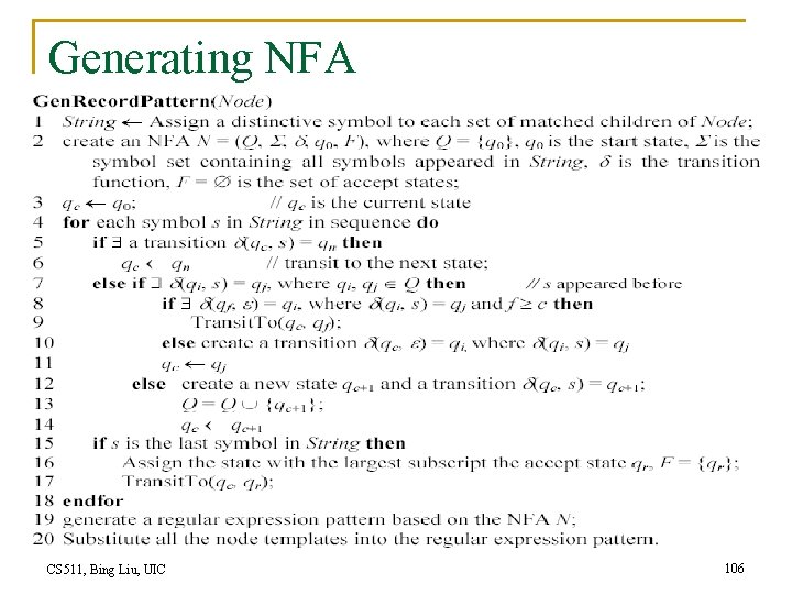 Generating NFA CS 511, Bing Liu, UIC 106 