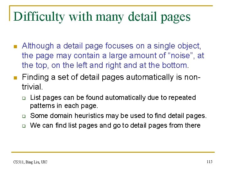Difficulty with many detail pages n n Although a detail page focuses on a