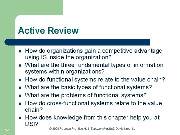 Active Review l l l l 7 -23 How do organizations gain a competitive