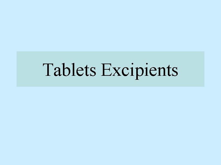 Tablets Excipients 