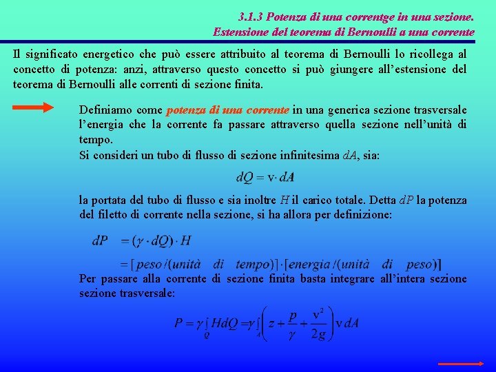 3. 1. 3 Potenza di una correntge in una sezione. Estensione del teorema di 3. 1. 3 Potenza di una correntge in una sezione. Estensione del teorema di