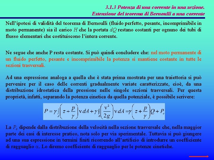 3. 1. 3 Potenza di una corrente in una sezione. Estensione del teorema di 3. 1. 3 Potenza di una corrente in una sezione. Estensione del teorema di