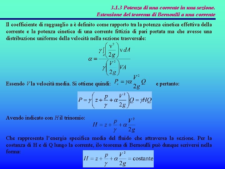 3. 1. 3 Potenza di una corrente in una sezione. Estensione del teorema di 3. 1. 3 Potenza di una corrente in una sezione. Estensione del teorema di