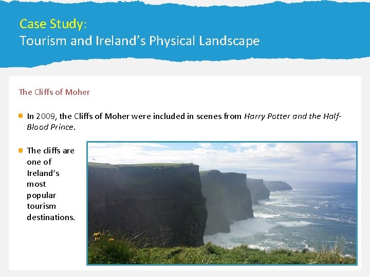 Tertiary Economic Activities 26 13. 2 Forecasting the Weather Case Study: Tourism and Ireland’s