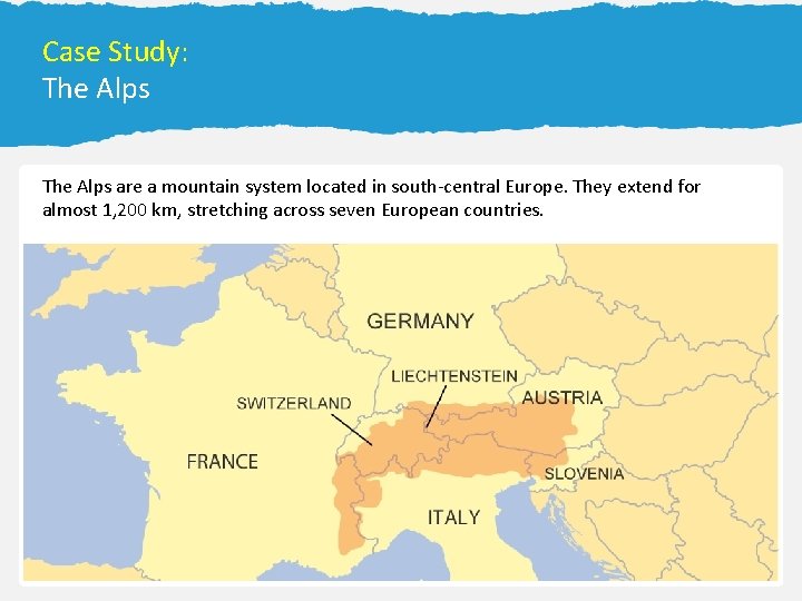 13. 2 Forecasting the Weather Case Study: The Alps Tertiary Economic Activities The Alps