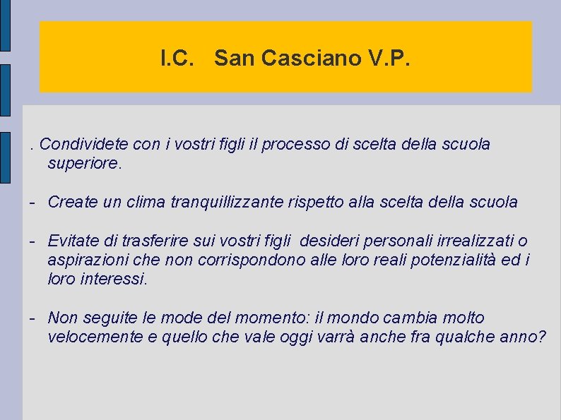 I. C. San Casciano V. P. . Condividete con i vostri figli il processo