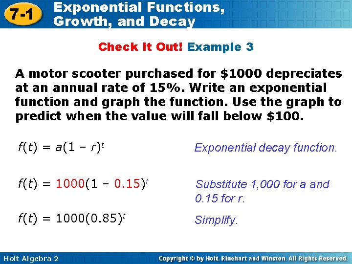 7 -1 Exponential Functions, Growth, and Decay Check It Out! Example 3 A motor