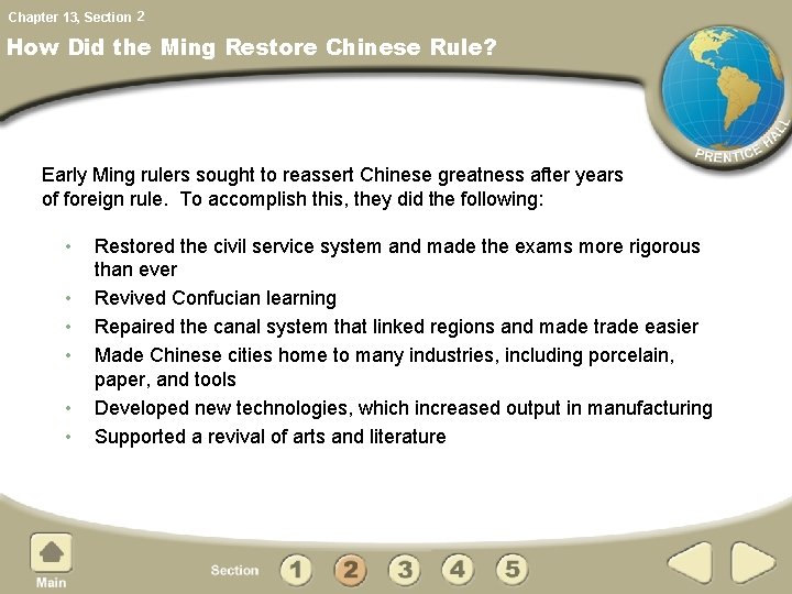 Chapter 13, Section 2 How Did the Ming Restore Chinese Rule? Early Ming rulers