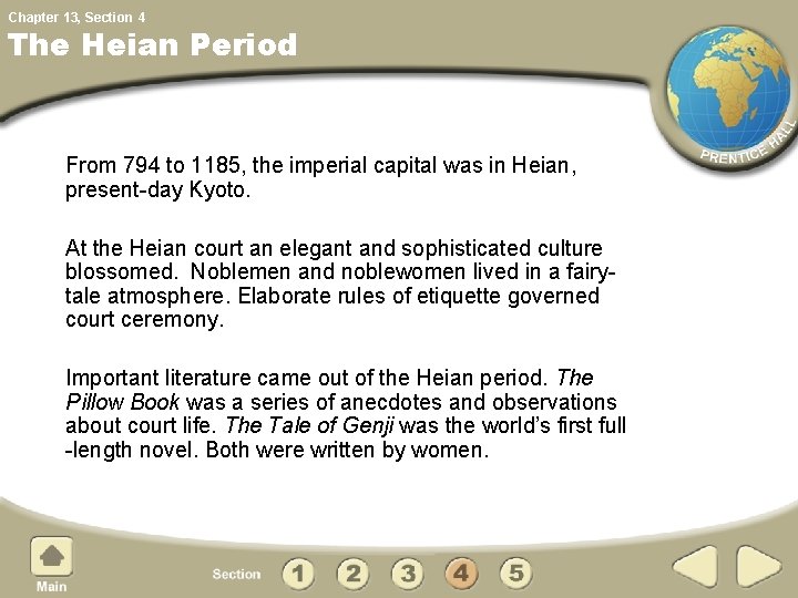 Chapter 13, Section 4 The Heian Period From 794 to 1185, the imperial capital