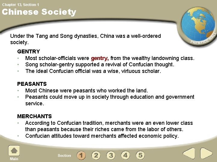 Chapter 13, Section 1 Chinese Society Under the Tang and Song dynasties, China was