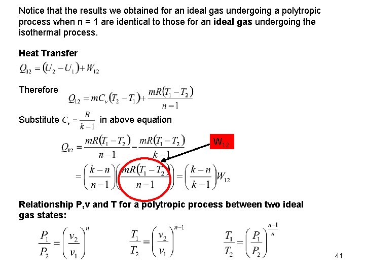 Notice that the results we obtained for an ideal gas undergoing a polytropic process