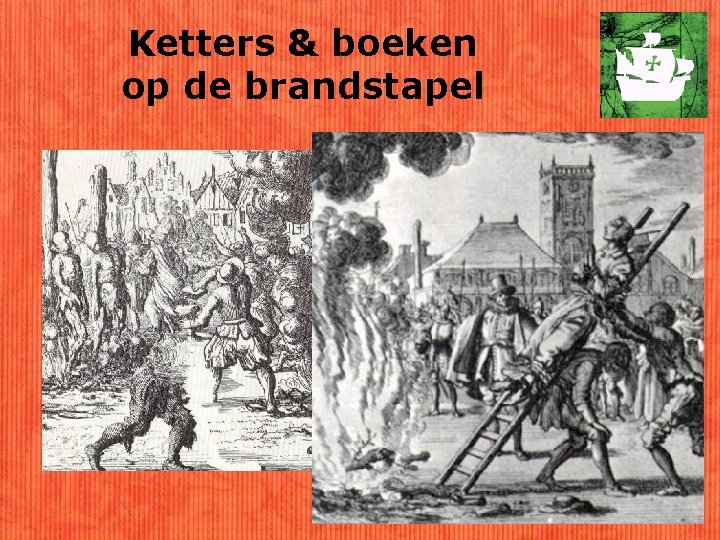 Ketters & boeken op de brandstapel 