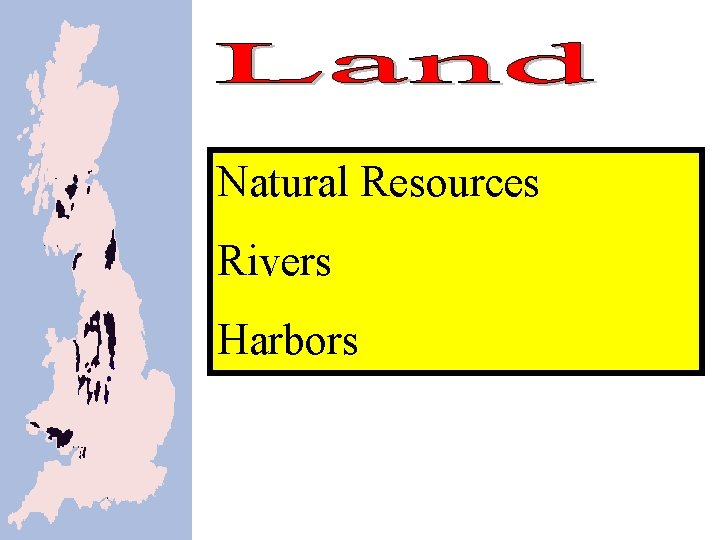 Natural Resources Rivers Harbors Natural Resources Rivers Harbors