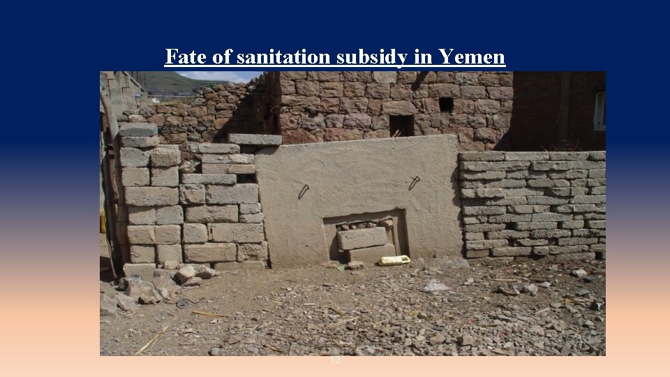 Fate of sanitation subsidy in Yemen 13 