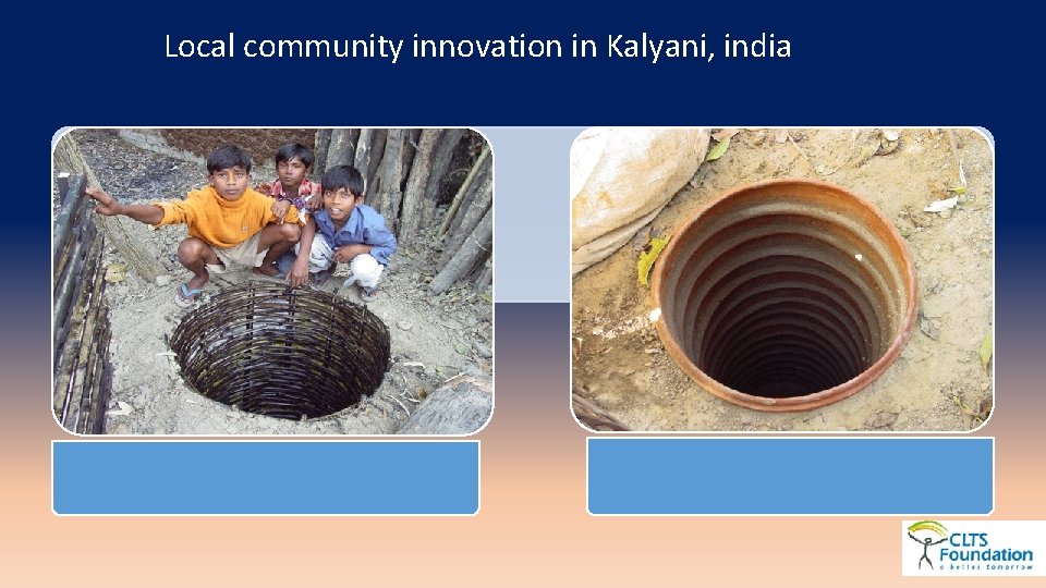 Local community innovation in Kalyani, india 