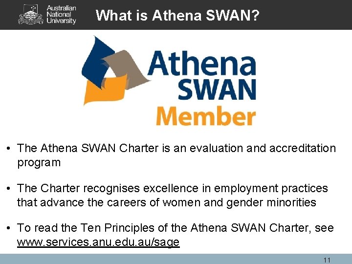 What is Athena SWAN? • The Athena SWAN Charter is an evaluation and accreditation What is Athena SWAN? • The Athena SWAN Charter is an evaluation and accreditation