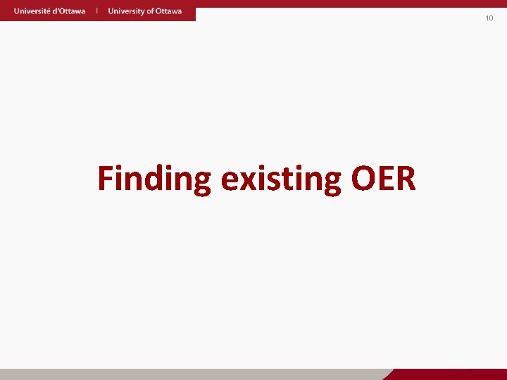 10 Finding existing OER 