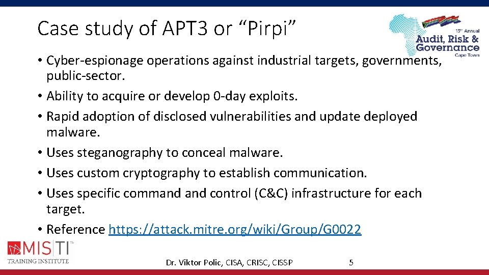 Case study of APT 3 or “Pirpi” • Cyber-espionage operations against industrial targets, governments, Case study of APT 3 or “Pirpi” • Cyber-espionage operations against industrial targets, governments,