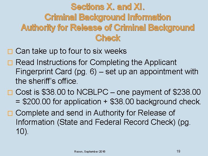 Sections X. and XI. Criminal Background Information Authority for Release of Criminal Background Check