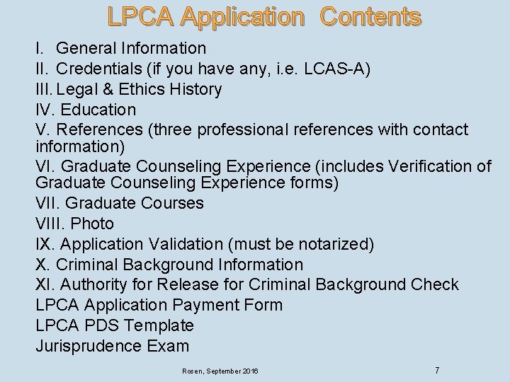 LPCA Application Contents I. General Information II. Credentials (if you have any, i. e. LPCA Application Contents I. General Information II. Credentials (if you have any, i. e.