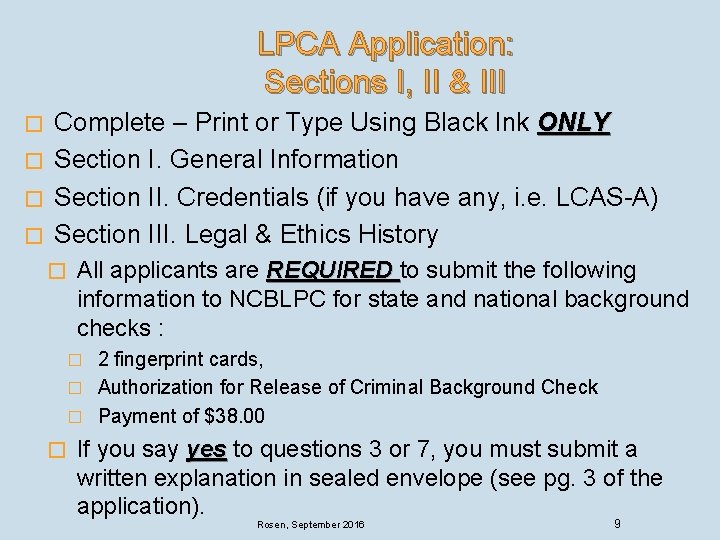 LPCA Application: Sections I, II & III Complete – Print or Type Using Black