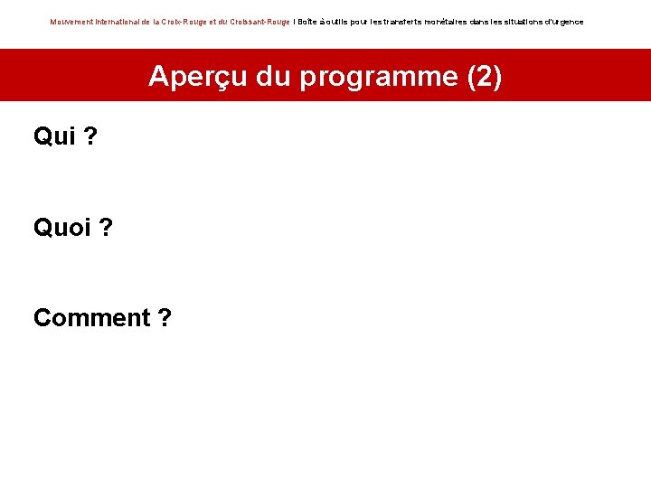 Mouvement international de la Croix-Rouge et du Croissant-Rouge I Boîte à outils pour les