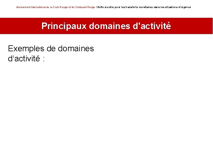 Mouvement international de la Croix-Rouge et du Croissant-Rouge I Boîte à outils pour les