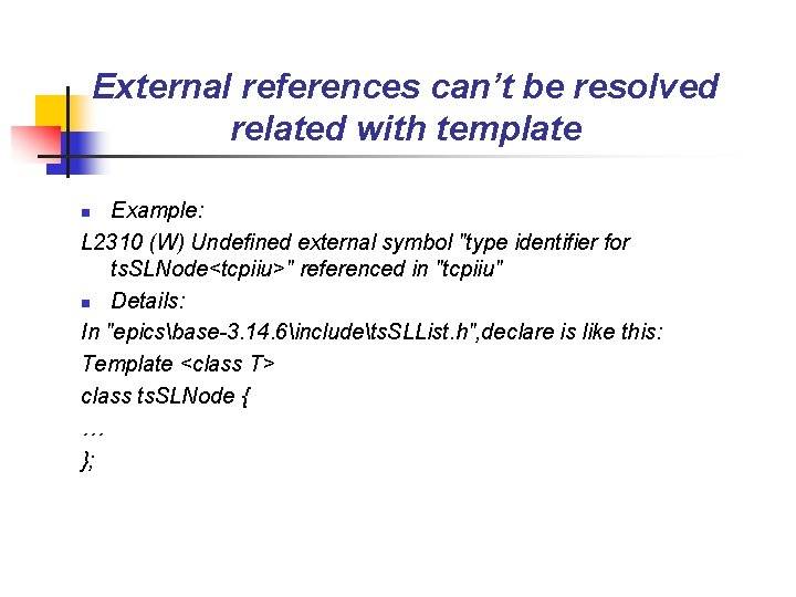 External references can’t be resolved related with template Example: L 2310 (W) Undefined external