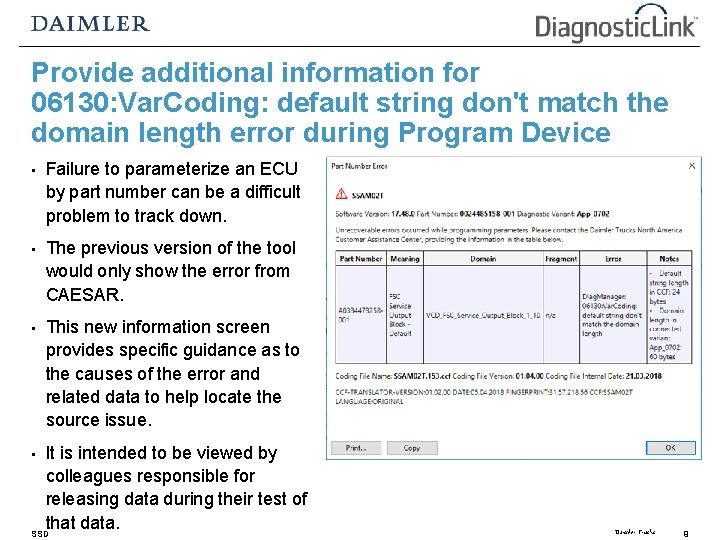 Provide additional information for 06130: Var. Coding: default string don't match the domain length Provide additional information for 06130: Var. Coding: default string don't match the domain length