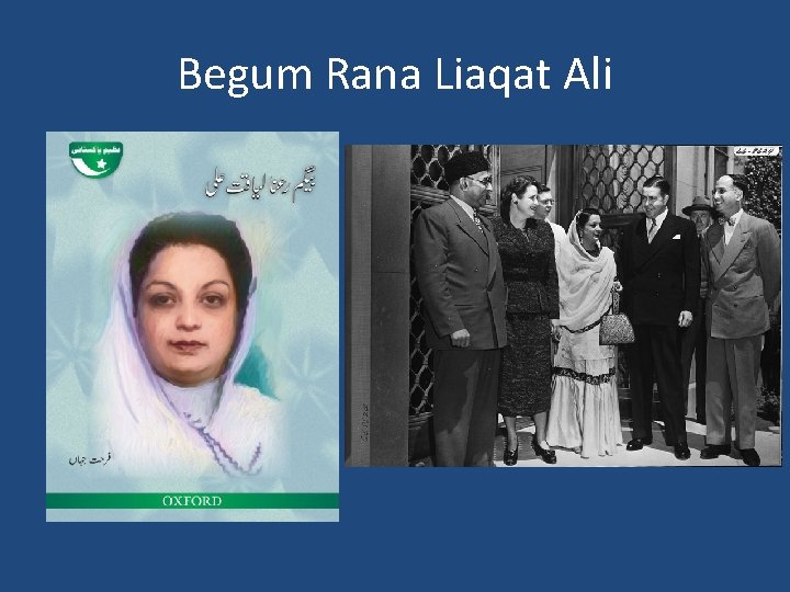 Begum Rana Liaqat Ali 